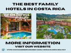 Guide to Family-Friendly Hotels in Costa Rica
