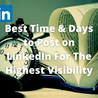 Best Time to post on LinkedIn