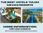 Luxury Meets Nature: The Best Resorts to Stay in Tulum, Mexico